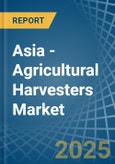 Asia - Agricultural Harvesters - Market Analysis, Forecast, Size, Trends and Insights- Product Image