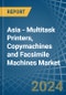 Asia - Multitask Printers, Copymachines and Facsimile Machines - Market Analysis, Forecast, Size, Trends and Insights - Product Thumbnail Image