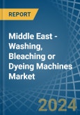 Middle East - Washing, Bleaching or Dyeing Machines - Market Analysis, Forecast, Size, Trends and Insights- Product Image