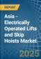 Asia - Electrically Operated Lifts and Skip Hoists - Market Analysis, Forecast, Size, Trends and Insights - Product Image