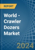 World - Crawler Dozers - Market Analysis, Forecast, Size, Trends and Insights- Product Image