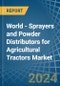 World - Sprayers and Powder Distributors for Agricultural Tractors - Market Analysis, forecast, Size, Trends and Insights - Product Thumbnail Image