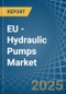 EU - Hydraulic Pumps (Axial Piston) - Market Analysis, Forecast, Size, Trends and Insights - Product Image