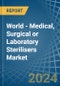 World - Medical, Surgical or Laboratory Sterilisers - Market Analysis, Forecast, Size, Trends and Insights - Product Image