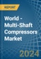 World - Multi-Shaft Compressors - Market Analysis, Forecast, Size, Trends and Insights - Product Thumbnail Image