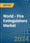 World - Fire Extinguishers - Market Analysis, Forecast, Size, Trends and Insights - Product Thumbnail Image