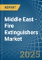 Middle East - Fire Extinguishers - Market Analysis, Forecast, Size, Trends and Insights - Product Thumbnail Image