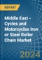 Middle East - Cycles and Motorcycles Iron or Steel Roller Chain - Market Analysis, Forecast, Size, Trends and Insights - Product Thumbnail Image