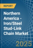 Northern America - Iron/Steel Stud-Link Chain - Market Analysis, Forecast, Size, Trends and Insights- Product Image