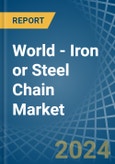 World - Iron or Steel Chain - Market Analysis, Forecast, Size, Trends and Insights- Product Image