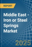 Middle East - Iron or Steel Springs - Market Analysis, Forecast, Size, Trends and Insights- Product Image