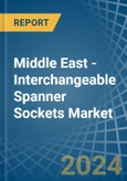 Middle East - Interchangeable Spanner Sockets - Market Analysis, Forecast, Size, Trends and Insights- Product Image