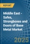 Middle East - Safes, Strongboxes and Doors of Base Metal - Market Analysis, Forecast, Size, Trends and Insights - Product Thumbnail Image