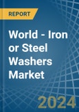 World - Iron or Steel Washers - Market Analysis, Forecast, Size, Trends and Insights- Product Image