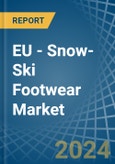 EU - Snow-Ski Footwear - Market Analysis, Forecast, Size, Trends and Insights- Product Image