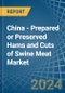 China - Prepared or Preserved Hams and Cuts of Swine Meat - Market Analysis, Forecast, Size, Trends and Insights - Product Thumbnail Image