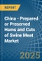 China - Prepared or Preserved Hams and Cuts of Swine Meat - Market Analysis, Forecast, Size, Trends and Insights - Product Thumbnail Image