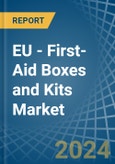 EU - First-Aid Boxes and Kits - Market Analysis, Forecast, Size, Trends and Insights- Product Image