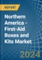Northern America - First-Aid Boxes and Kits - Market Analysis, Forecast, Size, Trends and Insights - Product Thumbnail Image