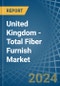 United Kingdom - Total Fiber Furnish - Market Analysis, Forecast, Size, Trends and Insights - Product Thumbnail Image