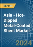Asia - Hot-Dipped Metal-Coated Sheet - Market Analysis, Forecast, Size, Trends and Insights- Product Image
