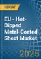 EU - Hot-Dipped Metal-Coated Sheet - Market Analysis, Forecast, Size, Trends and Insights - Product Image