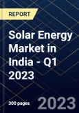 Solar Energy Market in India - Q1 2023- Product Image