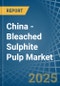 China - Bleached Sulphite Pulp - Market Analysis, Forecast, Size, Trends and Insights - Product Thumbnail Image