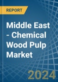Middle East - Chemical Wood Pulp - Market Analysis, Forecast, Size, Trends and Insights- Product Image