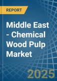 Middle East - Chemical Wood Pulp - Market Analysis, Forecast, Size, Trends and Insights- Product Image