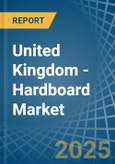 United Kingdom - Hardboard - Market Analysis, Forecast, Size, Trends and Insights- Product Image