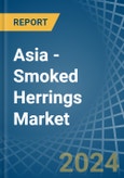 Asia - Smoked Herrings - Market Analysis, Forecast, Size, Trends and Insights- Product Image