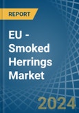 EU - Smoked Herrings - Market Analysis, Forecast, Size, Trends and Insights- Product Image