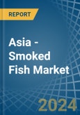 Asia - Smoked Fish - Market Analysis, Forecast, Size, Trends and Insights- Product Image