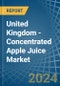 United Kingdom - Concentrated Apple Juice - Market Analysis, Forecast, Size, Trends and Insights - Product Thumbnail Image