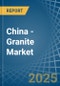 China - Granite (Crude) - Market Analysis, Forecast, Size, Trends and Insights - Product Thumbnail Image