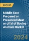 Middle East - Prepared or Preserved Meat or offal of Bovine Animals - Market Analysis, Forecast, Size, Trends and Insights - Product Thumbnail Image