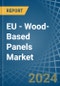 EU - Wood-Based Panels - Market Analysis, Forecast, Size, Trends and Insights - Product Thumbnail Image