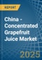 China - Concentrated Grapefruit Juice - Market Analysis, Forecast, Size, Trends and Insights - Product Thumbnail Image