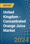United Kingdom - Concentrated Orange Juice - Market Analysis, Forecast, Size, Trends and Insights - Product Thumbnail Image