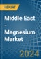 Middle East - Magnesium - Market Analysis, Forecast, Size, Trends and Insights - Product Thumbnail Image