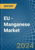 EU - Manganese - Market Analysis, Forecast, Size, Trends and Insights- Product Image