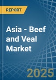 Asia - Beef and Veal (Salted, in Brine, Dried or Smoked) - Market Analysis, Forecast, Size, Trends and insights- Product Image