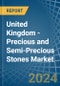 United Kingdom - Precious and Semi-Precious Stones - Market Analysis, Forecast, Size, Trends and Insights - Product Thumbnail Image