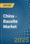 China - Bauxite - Market Analysis, Forecast, Size, Trends and Insights - Product Image