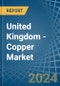 United Kingdom - Copper - Market Analysis, Forecast, Size, Trends and Insights - Product Thumbnail Image