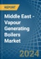 Middle East - Vapour Generating Boilers - Market Analysis, Forecast, Size, Trends and Insights - Product Thumbnail Image