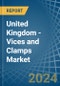 United Kingdom - Vices and Clamps - Market Analysis, Forecast, Size, Trends and Insights - Product Thumbnail Image
