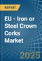 EU - Iron or Steel Crown Corks - Market Analysis, Forecast, Size, Trends and Insights - Product Thumbnail Image