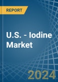 U.S. - Iodine - Market Analysis, Forecast, Size, Trends and Insights- Product Image